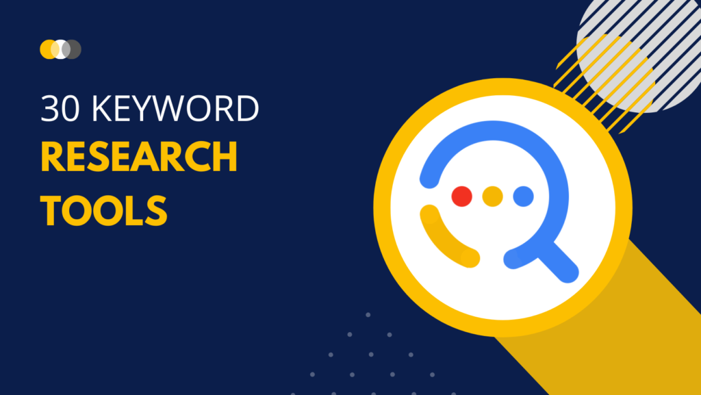 30 keyword research tools
